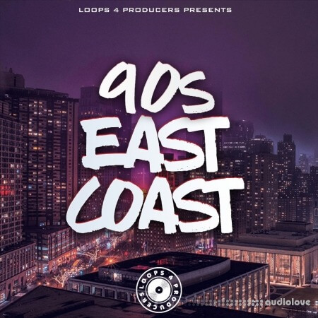 Loops 4 Producers 90s East Coast