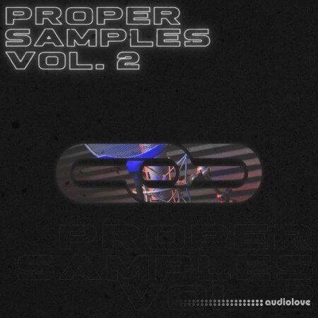 Proppa Proper Samples Vol.2