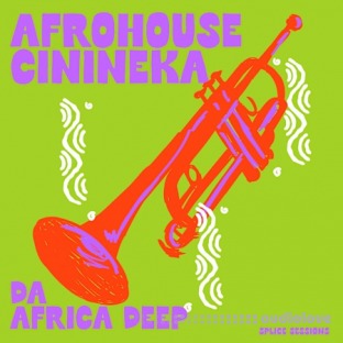 Splice Sessions Afrohouse Cinineka