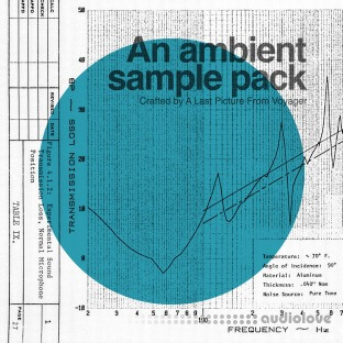 A Last Picture From Voyager Ambient Sample Pack