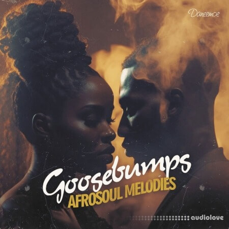 Daneemoe Goosebumps - Afrosoul Melodies