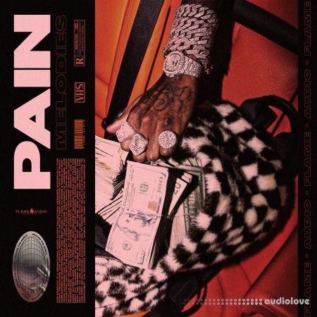 Flame Audio Pain Melodies