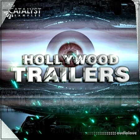 Catalyst Samples Hollywood Trailers