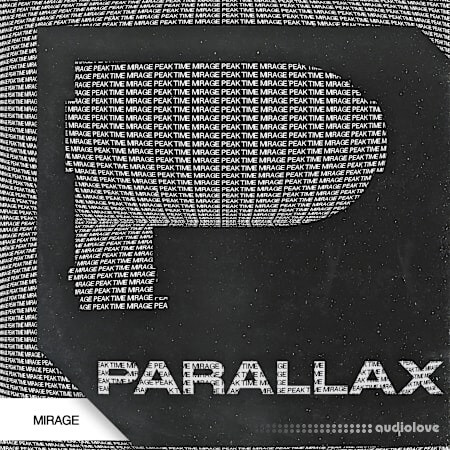 Parallax Mirage - Peak Time Progressive