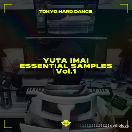 Tokyo Hard Dance Yuta Imai Essential Samples Vol.1