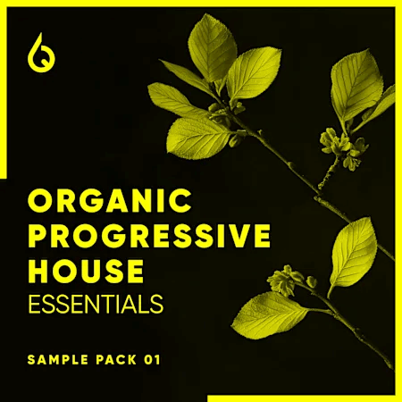 Freshly Squeezed Samples Organic Progressive House Essentials