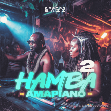 Doctor Bazz Hamba Amapiano Vol 2