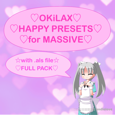 OKiLAX Happy Presets Pack for Massive