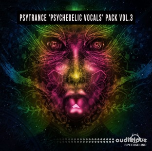 Speedsound Psytrance Psychedelic Vocals Pack Vol 3