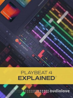 Groove3 Playbeat 4 Explained