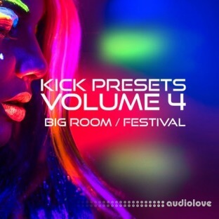 Sonic Academy KICK Presets Vol.4 Big Room and Festival