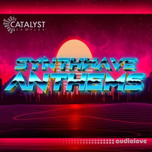 Catalyst Samples Synthwave Anthems