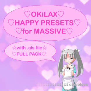 OKiLAX Happy Presets Pack for Massive