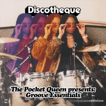 Discotheque The Pocket Queen Presents: Groove Essentials