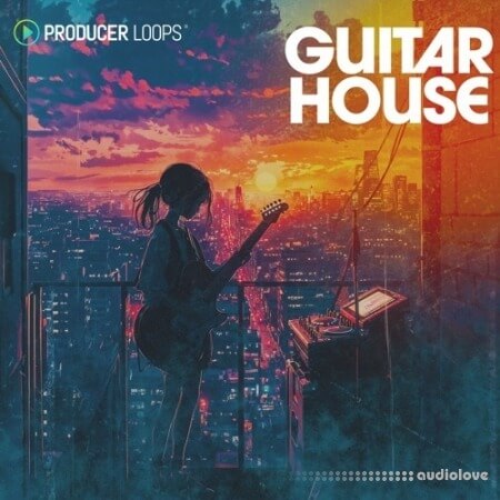 Producer Loops Guitar House