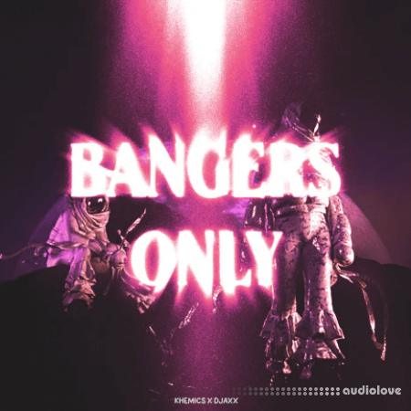 Khemics Khemics x Djaxx Bangers Only (Drumkit)