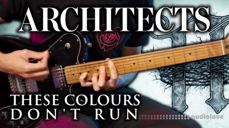 João Medeiros ARCHITECTS These Colours Dont Run (Guitar Pro Tab)