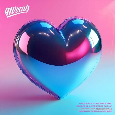 91Vocals Lush Pop and RnB
