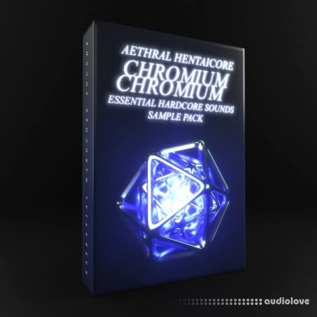 Oxydsp Chromium Aethral and HENTAiCORE Essential Hardcore Sounds Vol.1