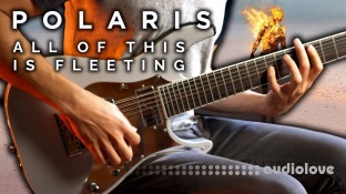 João Medeiros POLARIS All Of This Is Fleeting (Guitar Pro Tab)