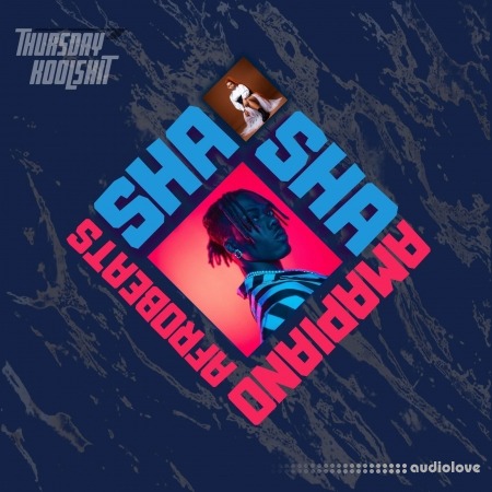 Thursday Koolshit Sha Sha Afrobeats And Amapiano