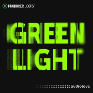 Producer Loops Green Light