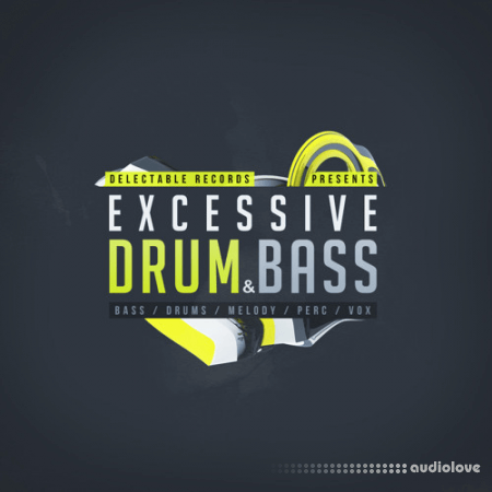 Delectable Records Excessive Drum and Bass