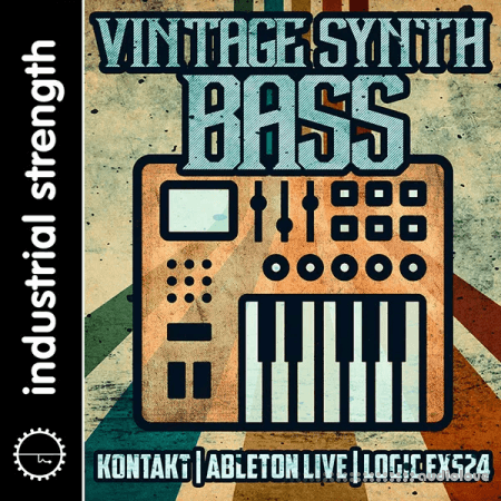 Industrial Strength Vintage Synth Bass