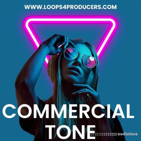 Loops 4 Producers Commercial Tone