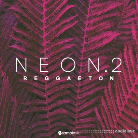 Samplestar Neon Reggaeton Vol 2