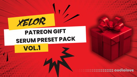 Xelor Patreon Gift Serum 2 Preset Pack Vol.1
