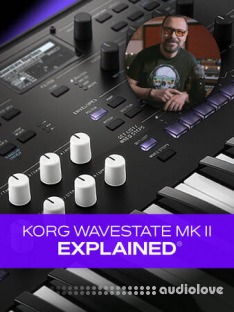 Groove3 KORG Wavestate mkII Explained