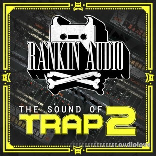 Rankin Audio The Sound of Trap 2