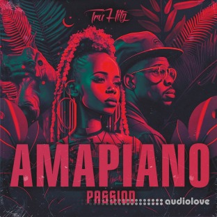 Tru Hitz Amapiano Passion
