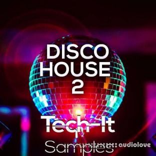 Tech It Samples Disco House 2