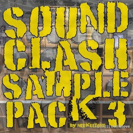 Neekeetone Sound Clash Sample Pack Vol.3