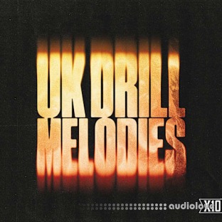 X10 UK DRILL MELODIES