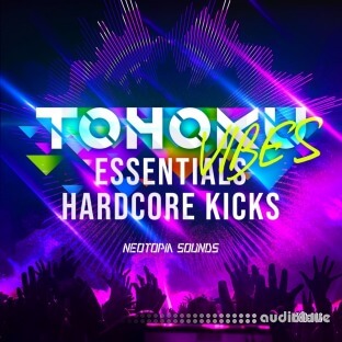 Neotopia Sounds DTM Tohoku Vibes Essentials Hardcore Kicks
