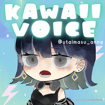 Anna Kawaii Voice Sample Pack