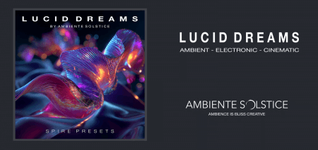 Ambiente Solstice Lucid Dreams