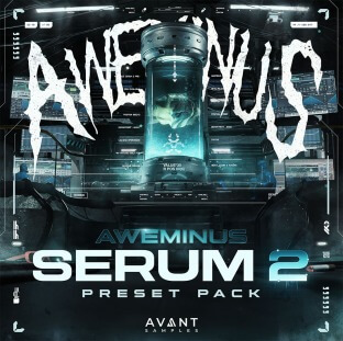 AVANT Samples Aweminus Serum 2 Preset Pack Vol.1