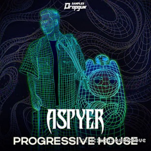 Dropgun Samples Aspyer Progressive House