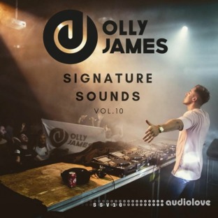 Olly James Signature Sounds Vol.10