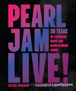 Pearl Jam Live!: 35 Years of Legendary Music and Revolutionary Shows