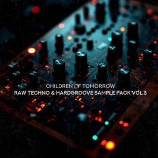 Children Of Tomorrow Arnaud Le Texier Raw Techno and Hardgroove Sample Pack Vol.3