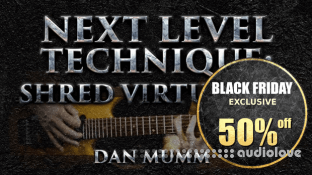 Dan Mumm Next Level Technique: Shred Virtuosity