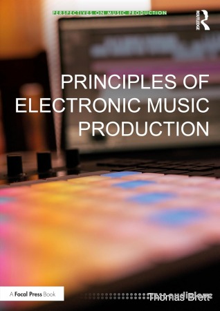 Principles of Electronic Music Production