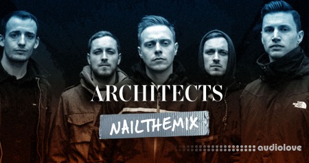 Nail The Mix Henrik Udd mixes Gone With the Wind by Architects