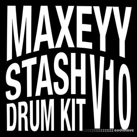 Maxeyy Kits Maxeyy Stash V10 Drum Kit
