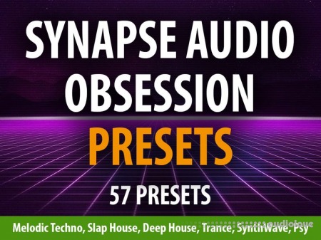 Andi Vax Synapse Audio OBSESSION 57 Presets